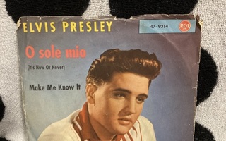 Elvis Presley – O Sole Mio (It's Now Or Never) 7"