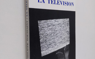 Jean-Philippe Toussaint : La television