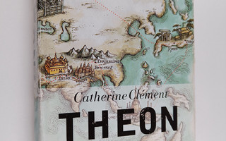 Catherine Clement : Theon matka