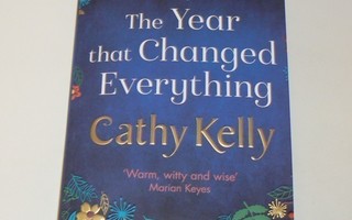 Cathy Kelly - The Year that Changed Everything