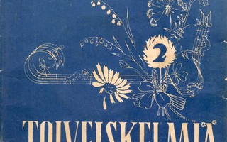 Toiveiskelmiä 2. 16 valittua iskelmää! (1951)