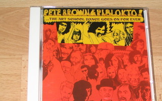 *CD* PETE BROWN & PIBLOKTO! ...The Art School Dance Goes...