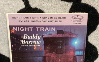 Buddy Morrow And His Orchestra – Night Train 7"