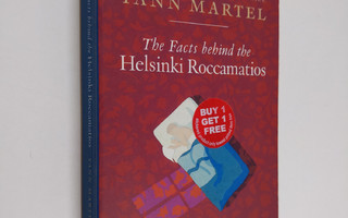 Yann Martel : The facts behind the Helsinki Roccamatios :...
