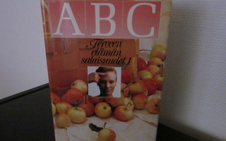 ABC Terveen elämän salaisuudet 1