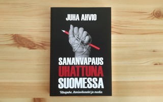 Juha Ahvio: Sananvapaus uhattuna Suomessa