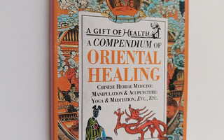 Craig Dodd : A Compedium of Oriental Healing - Chinese He...