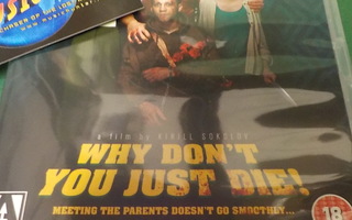 WHY DON'T YOU JUST DIE! UUSI BLU-RAY (W)