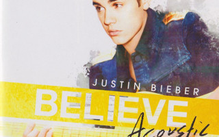 Justin Bieber • Believe Acoustic CD