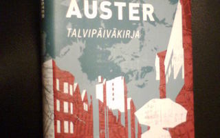 Paul Auster TALVIPÄIVÄKIRJA  ( 1 p. 2012 ) Sis.pk:t