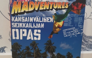 Madventures - Kansainvälisen seikkailijan opas