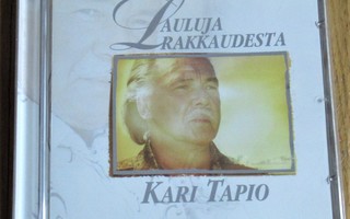 Kari Tapio: Lauluja rakkaudesta cd