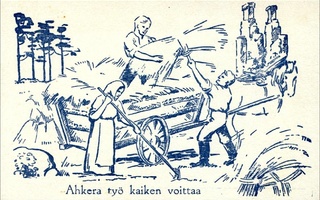 Ahkera työ kaiken voittaa, käyttämätön