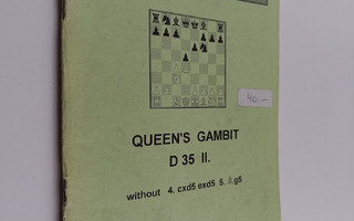 Queen's Gambit D35 II. - Without 4. cxd5 Exd5 5. g5