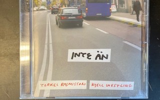 Torkel Rasmusson & Kjell Westling - Inte än CD