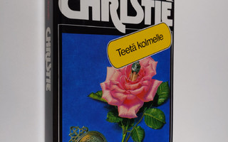 Agatha Christie : Teetä kolmelle