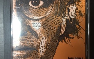 Tom House - 'Til You've Seen Mine CD