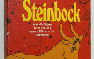 Steinbock : Charakter und Schicksal des Menschen im Stern...