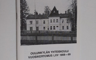 Oulunkylän yhteiskoulu vuosikertomus 65 1988-89