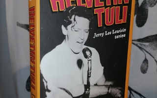Helvetin Tuli - Jerry Lee Lewisin tarina - Tosches