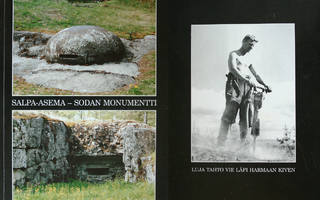 Kirja: Salpa-asema sodan monumentti 1994 sis.postikulut