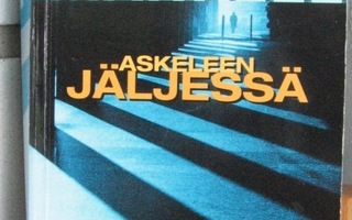 Henning Mankell: Askeleen jäljessä, Otava 2001. 638 s.