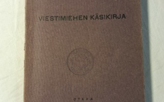 viestimiehen käsikirja v 1934