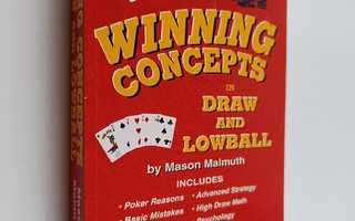 Mason Malmuth : Winning Concepts in Draw & Lowball