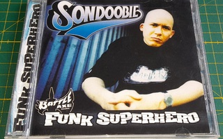 Son Doobie – Funk Superhero (2003)