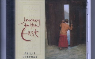 cd, Philip Chapman - Journey to the East - UUSI / NEW [elect