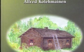 Alfred Kolehmainen : Lepikon torppa