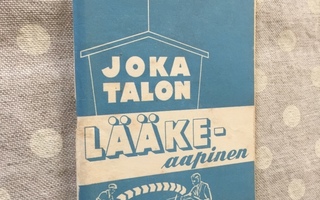 JOKA KODIN LÄÄKEAAPINEN 1951 HYVÄ