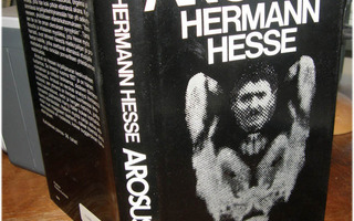 Herman Hesse - Arosusi - WSOY sid. 8p. 1984