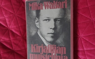 Mika Waltari - Kirjailijan muistelmia