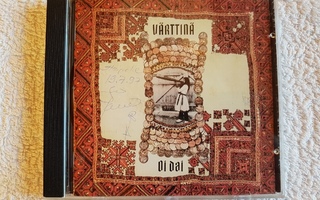 Värttinä – Oi Dai CD Nimikirjoituksin