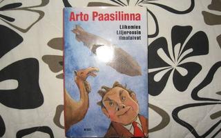 Arto Paasilinna*Liikemies Liljeroosin ilmalaivat v.2003 1.P