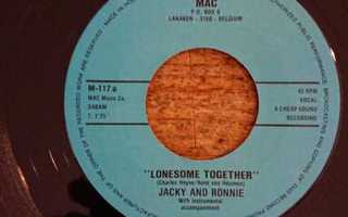 JACKY AND RONNIE - Lonesome Together / Wing-Ding 7" MAC