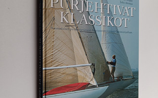 Pirkka Leino : Purjehtivat klassikot : suomalaiset puupur...