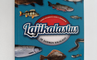 Jukka Halonen ym. : Lajikalastus ja Suomen kalalajit (sig...