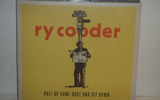 Ry Cooder CD Pull Up Some Dust And Sit Down