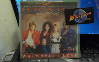 HEART - WHAT ABOUT LOVE 7" JAPAN EX-/EX-