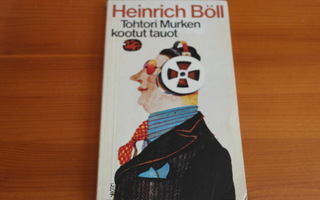 Heinrich Böll:Tohtori Murken kootut tauot.Nid.