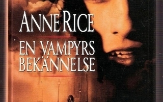 Anne Rice: En vampyrs bekännelse