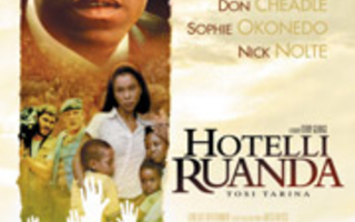 Hotelli Ruanda	(69 343)	k	-FI-	suomik.	DVD		don cheadle	2004