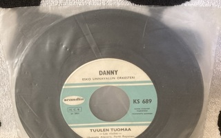 Danny – Tuulen Tuomaa / En Luota Suudelmiin 7"