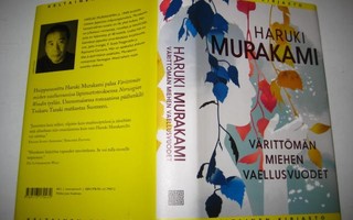 Murakami : Värittömän miehen vaellusvuodet - Tkk Sid 1p