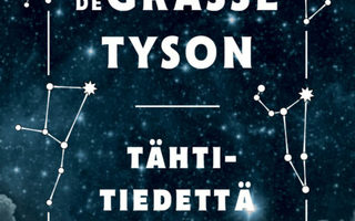 Neil Degrasse Tyson - Tähtitiedettä kiireisille
