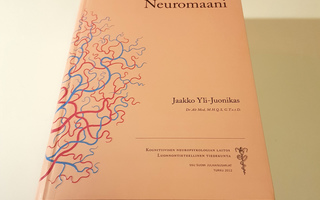 Neuromaani, Jaakko Yli-Juonikas (Otava 2013)