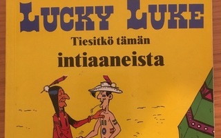 Lucky Luke: Tiesitkö tämän intiaaneista