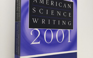 Timothy Ferris ym. : The Best American Science Writing 2001